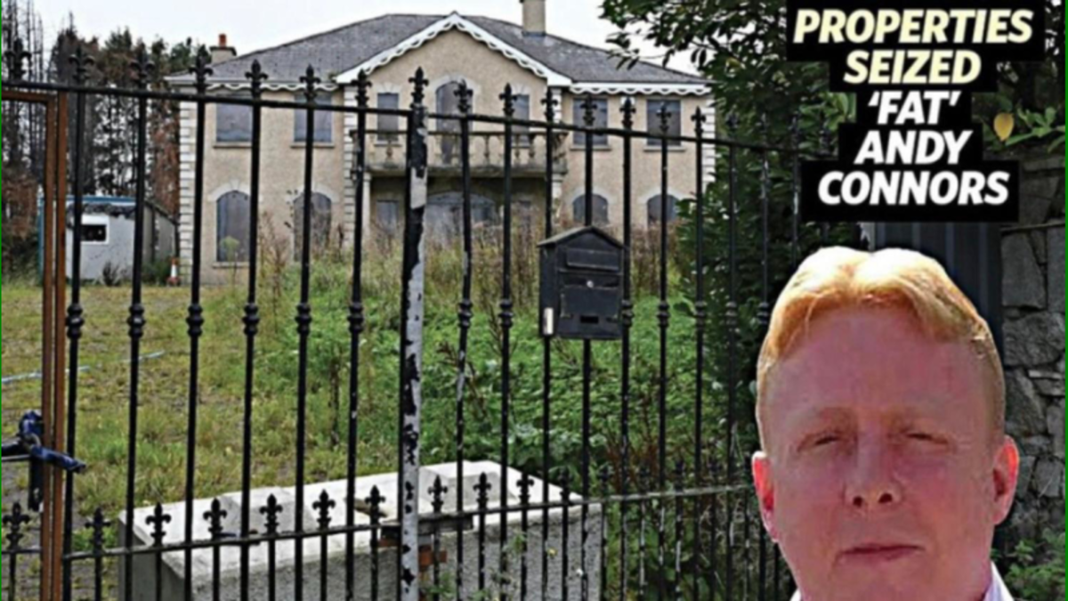 Crime boss Fat Andy Connors’ property portfolio to go for auction after ...